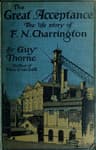 The Great Acceptance: The Life Story of F. N. Charrington