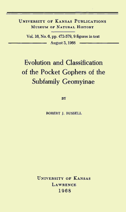 Evolution and Classification of the Pocket Gophers of the Subfamily Geomyinae