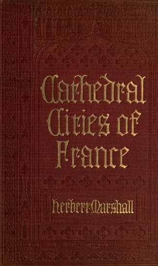 Cathedral Cities of France