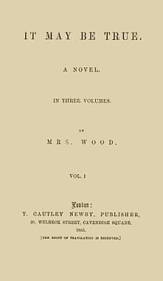 It May Be True, Vol. 1 (of 3)