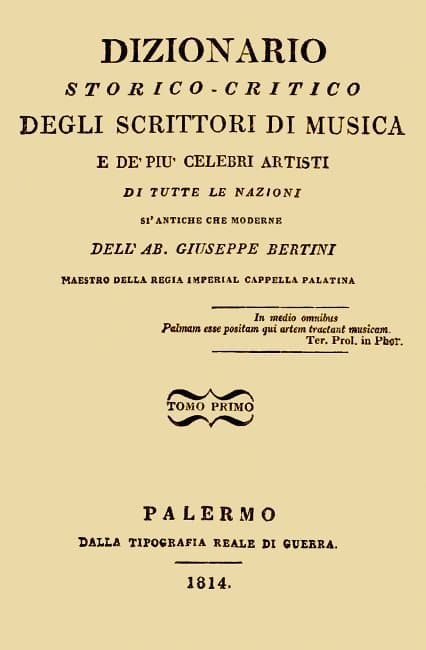 Dizionario Storico-Critico Degli Scrittori Di Musica E De' Più Celebri Artisti, Vol. 1di Tutte Le Nazioni Sì Antiche Che Moderne