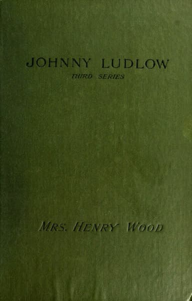 Johnny Ludlow, Third Series