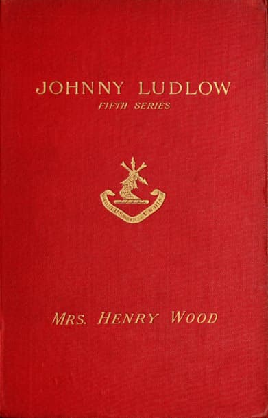 Johnny Ludlow, Fifth Series