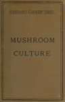 Mushroom Culture: Its Extension and Improvement