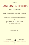 The Paston Letters, A.d. 1422-1509. Volume 4 (of 6)new Complete Library Edition