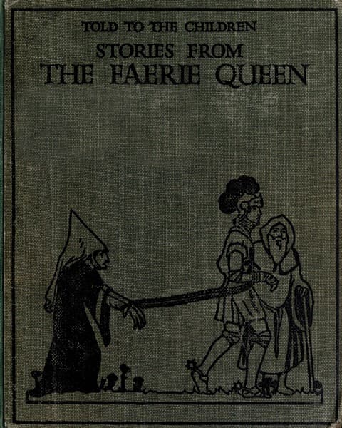 Stories from the Faerie Queen, Told to the Children