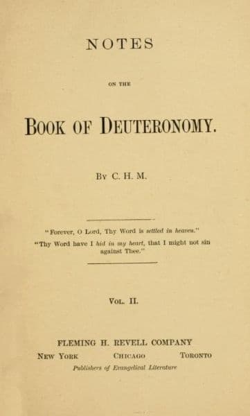 Notes on the Book of Deuteronomy, Volume I