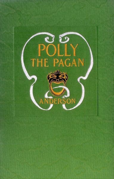 Polly the Pagan: Her Lost Love Letters