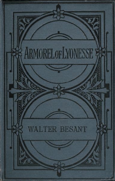 Armorel of Lyonesse: A Romance of To-Day