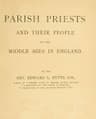 Parish Priests and Their People in the Middle Ages in England