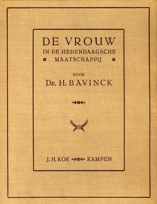 De Vrouw in De Hedendaagsche Maatschappij