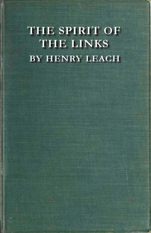 The Spirit of the Links