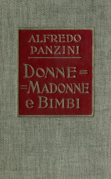 Donne, Madonne E Bimbi