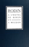 Rodin À L'hotel De Biron Et À Meudon