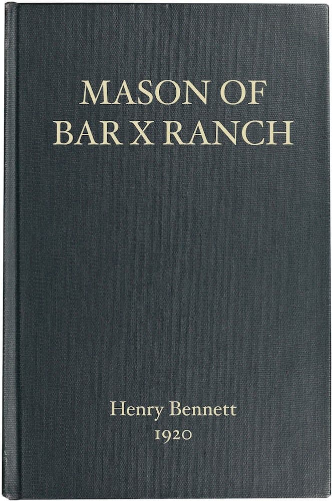 Mason of Bar X Ranch