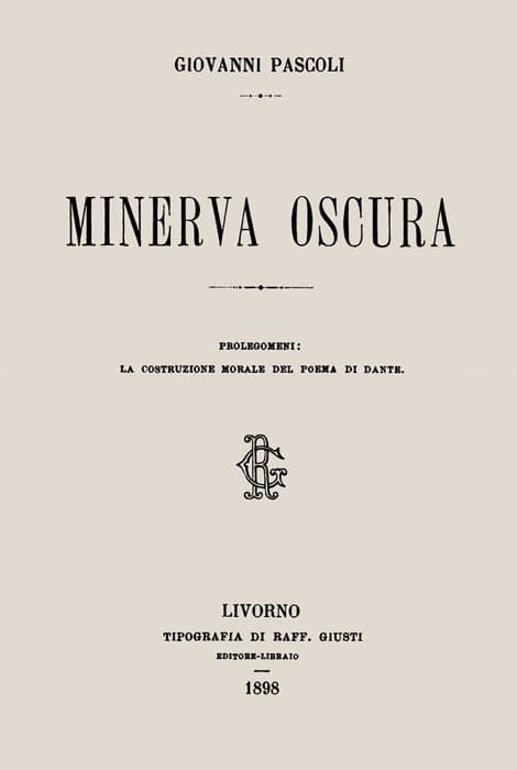 Minerva Oscuraprolegomeni: La Costruzione Morale Del Poema Di Dante