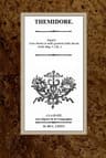 Thémidore; Ou, Mon Histoire Et Celle De Ma Maîtresse