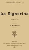 La Signorina: Romanzo