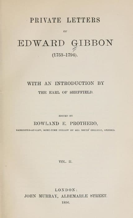Private Letters of Edward Gibbon (1753-1794) Volume 2 (of 2)
