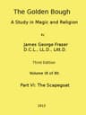 The Golden Bough: A Study in Magic and Religion (third Edition, Vol. 09 of 12)