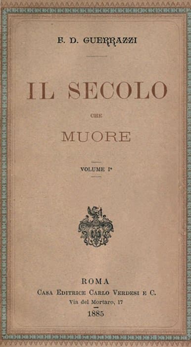 Il Secolo Che Muore, Vol. I