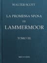 La Promessa Sposa Di Lammermoor, Tomo 3 (of 3)