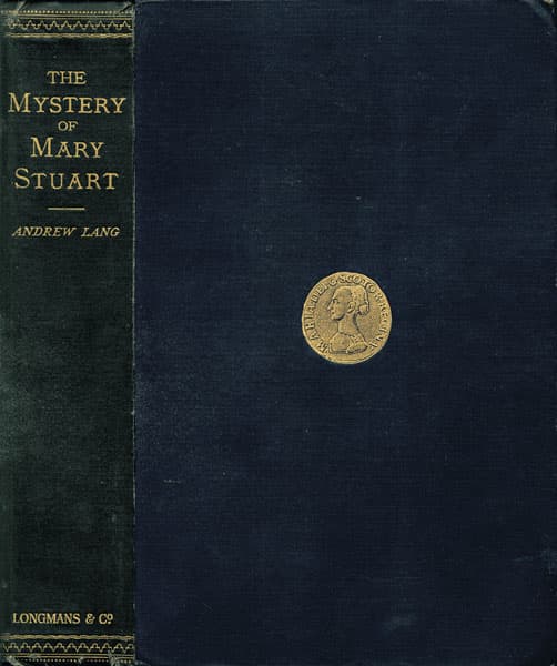 The Mystery of Mary Stuart