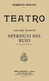 Sperduti Nel Buio: Dramma in Tre Atti