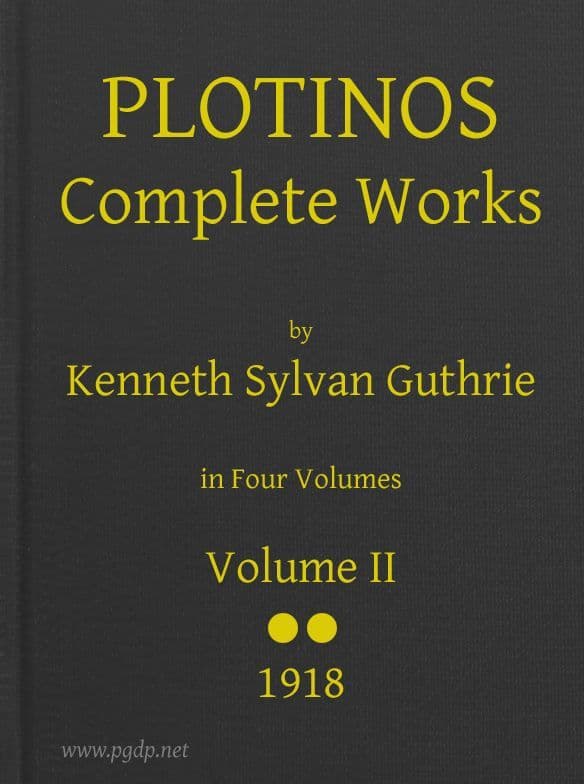 Plotinos: Complete Works, V. 2in Chronological Order, Grouped in Four Periods