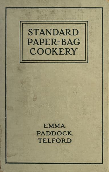 Standard Paper-Bag Cookery