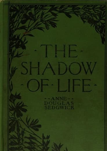 The Shadow of Life