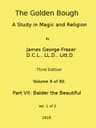 The Golden Bough: A Study in Magic and Religion (third Edition, Vol. 10 of 12)