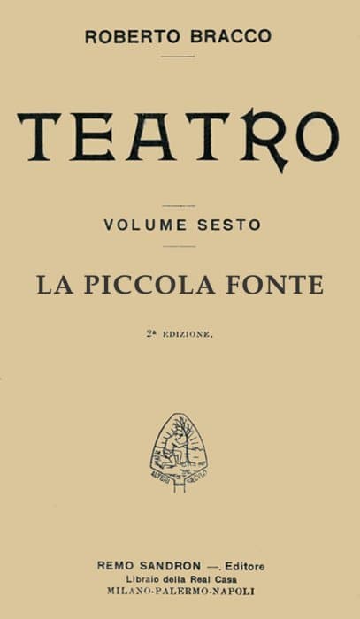 La Piccola Fonte: Dramma in Quattro Atti