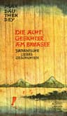 Die Acht Gesichter AM Biwasee: Japanische Liebesgeschichten
