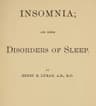 Insomnia; And Other Disorders of Sleep