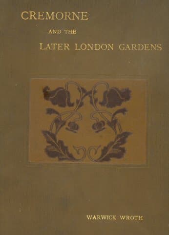 Cremorne and the Later London Gardens