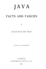 Java, Facts and Fancies