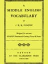 A Middle English Vocabulary, Designed for Use with Sisam's Fourteenth Century Verse & Prose