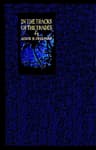 In the Track of the Trades: The Account of a Fourteen Thousand Mile Yachting Cruise to the Hawaiis, Marquesas, Societies, Samoas and Fijis