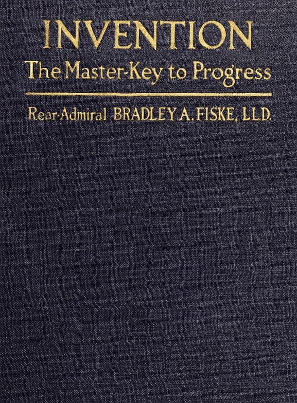 Invention: The Master-Key to Progress