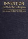 Invention: The Master-Key to Progress
