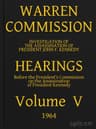 Warren Commission (05 of 26): Hearings Vol. V (of 15)