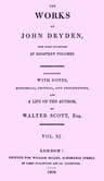 The Works of John Dryden, Now First Collected in Eighteen Volumes. Volume 11