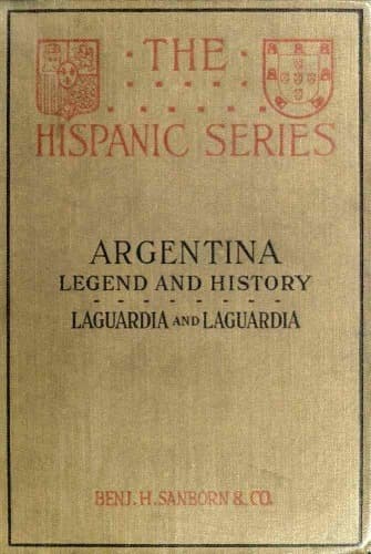 Argentina, Legend and History