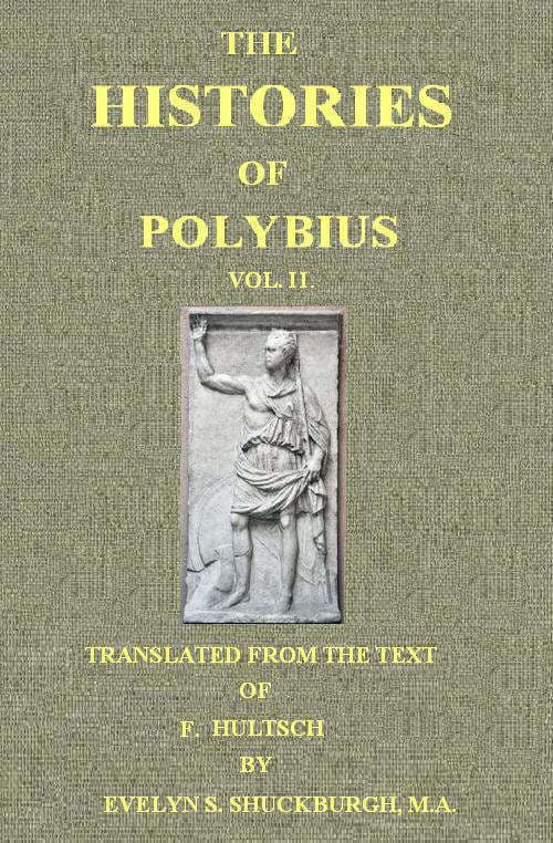The Histories of Polybius, Vol. 2 (of 2)
