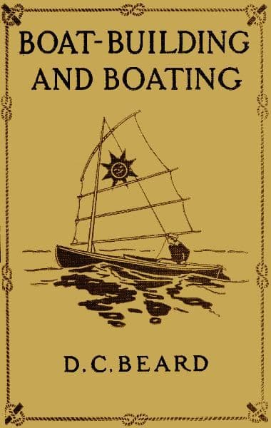 Boat-Building and Boating