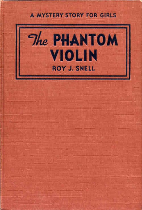 The Phantom Violin: A Mystery Story for Girls