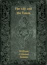 The Lily and the Totem; Or, The Huguenots in Florida