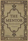 The Mentor: Walter Scott, Vol. 4, Num. 15, Serial No. 115, September 15, 1916