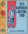 Tom Fairfield's Hunting Trip; Or, Lost in the Wilderness